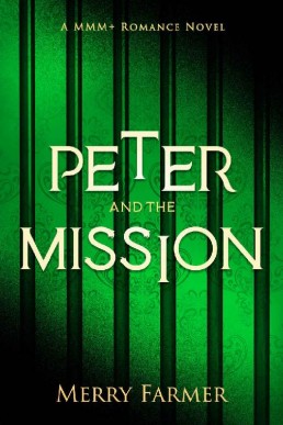 Peter and the Mission (Peter and t (14390)