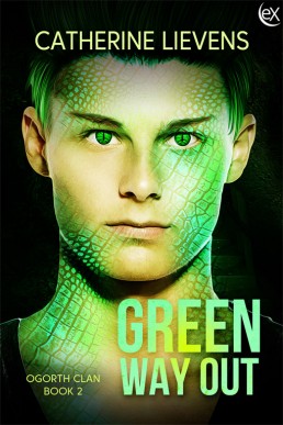 Green Way Out (Ogorth Clan Book 2)