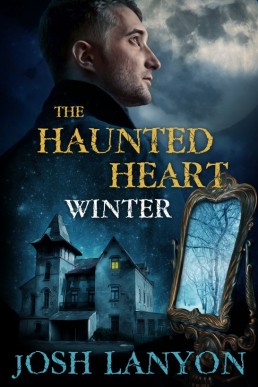 The Haunted Heart: Winter