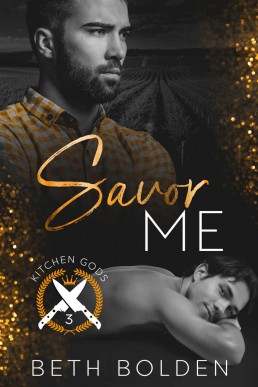 Savor Me (Kitchen Gods Book 3)