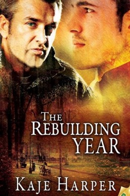 The Rebuilding Year (The Rebuilding Year #1)