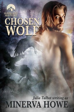 Chosen Wolf (Moonlight Mountain 1) 2018 Ed. (8418)