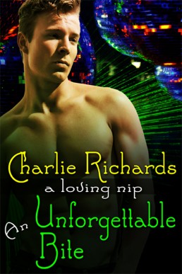 An Unforgettable Bite (A Loving Nip Book 3)