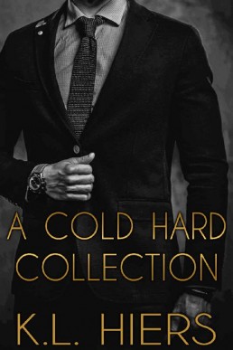 A Cold Hard Collection (Cold Hard Cash Series Book 3)