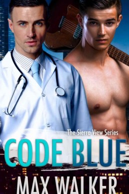 Code Blue (The Sierra View 3)