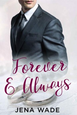 Forever & Always (& Series Book 3) (7575)