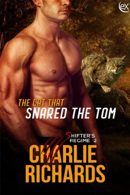 The Cat that Snared the Tom (Shifter's Regime Book 2)