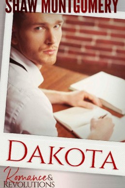 Dakota (Romance & Revolutions Book (10481)