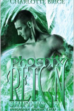 Phoenix Reign_ A paranormal shifter (3884)