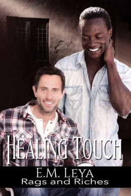 Healing Touch (Rags and Riches Book 4)