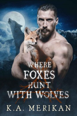 Where Foxes Hunt With Wolves (Folk Lore #2) (6022)