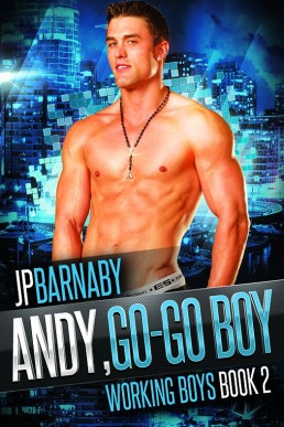 Andy, Go-Go Boy (Working Boys #2) (8538)