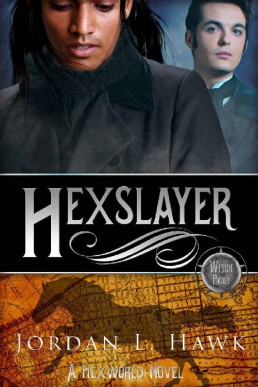 Hexslayer (Hexworld Book 3) (6713)