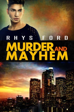 Murder and Mayhem (Murder and Mayhem 1)