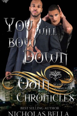 You Will Bow Down (New Haven #5: Odin Chronicles #4)  (11280)