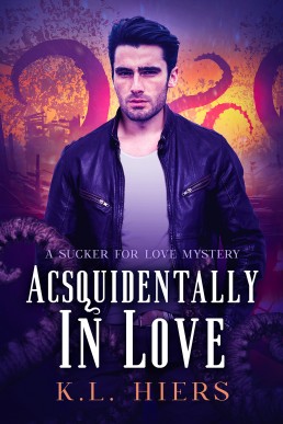 Acsquidentally In Love (Sucker For Love Mysteries 1)