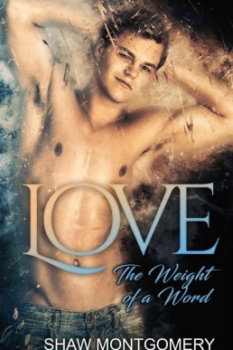 Love (The Weight of the World 2) MMM