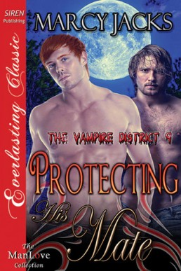 Protecting His Mate [The Vampire D (10828)