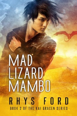 Mad Lizard Mambo (Kai Gracen 2)