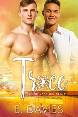 Trace (Significant Brothers Book 4)