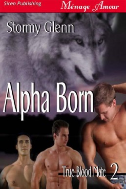 Alpha Born [True Blood Mate 2] (Si (12515)