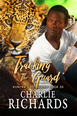 Tracking the Guard (Kontra's Menagerie Book 30)