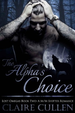 The Alpha's Choice_ Lost Omegas Boo (2974)