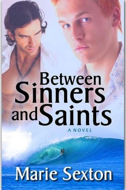 Between Sinners And Saints