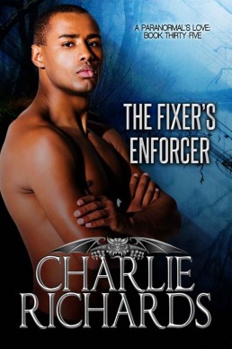 The Fixer's Enforcer (A Paranormal' (5178)