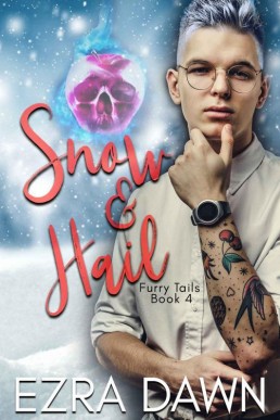 Snow and Hail (Furry Tails Book 4) (4396)