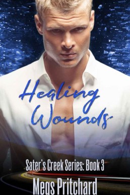 Healing Wounds (Sater's Creek Book (12874)