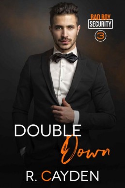 Double Down (Bad Boy Security Book (13595)