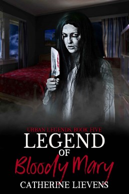 Legend of Bloody Mary (Urban Legends #5)