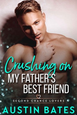 Crushing On My Father's Best Friend (2392)