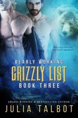 Bearly Working (Grizzly List Book 3 (8322)