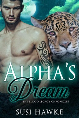 Alpha's Dream (The Blood Legacy Ch (14294)