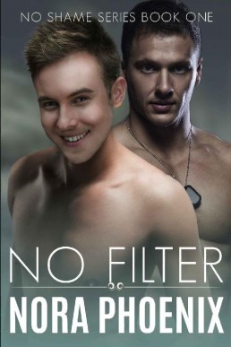 No Filter (No Shame Series Book 1) (11381)