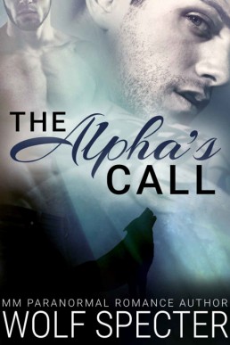 The Alpha's Call (M_M Gay Shifter (12296)