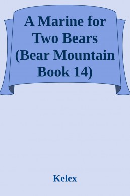 A Marine for Two Bears (Bear Mounta (9354)