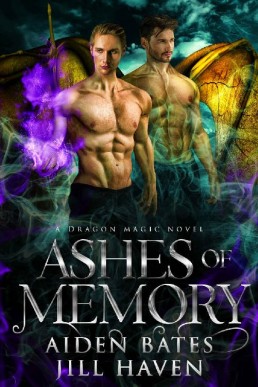 Ashes Of Memory (Dragon Magic 1) (1488)