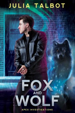 Fox and Wolf (Apex Investigations Book 1)