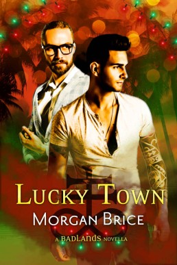 Lucky Town  (Badlands 2)