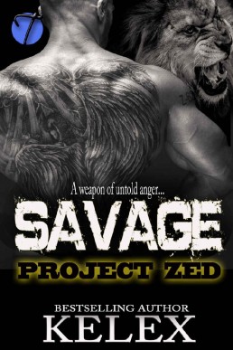 Savage (Project Zed Book 2) (9394)