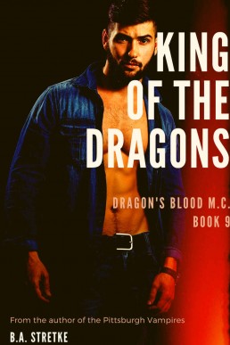 King of the Dragons (Dragon's Blood M.C. 9)