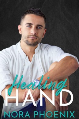 Healing Hand (Perfect Hands Book 5 (11391)