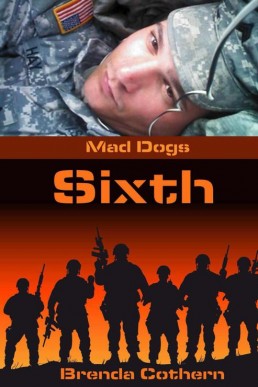 Sixth (Mad Dogs 1)