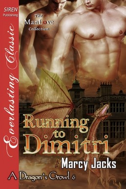 Running to Dimitri (A Dragon's Growl 6)