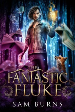 The Fantastic Fluke (The Fantastic Fluke Book 1)