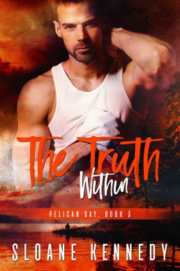 The Truth Within (Pelican Bay, Boo (11867)