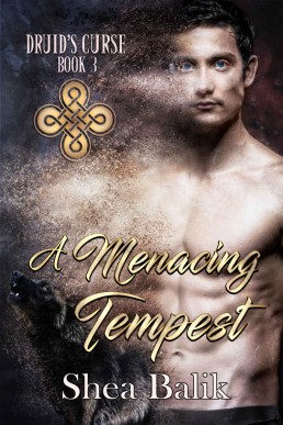 A Menacing Tempest (Druid's Curse 3)